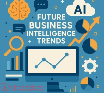 ترندهای BI, آینده هوش تجاری, Business Intelligence Trends, آینده Power BI, Self-service BI, Real-time dashboards, BI 2025, آینده دادهکاوی